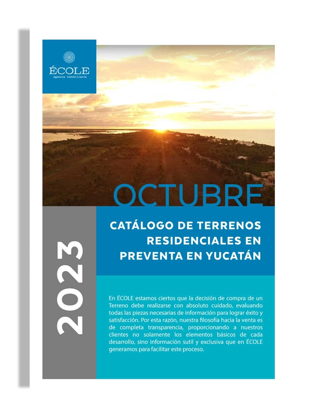 Catálogo de Terrenos Residenciales en Mérida Yucatán Octubre