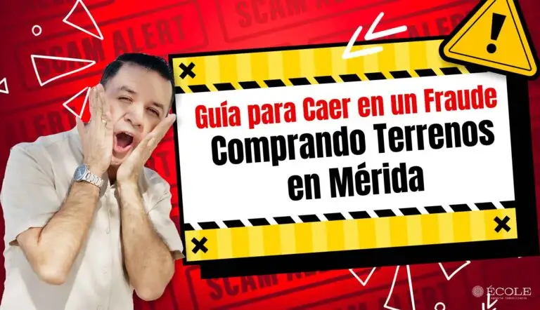 Guía Infalible para caer en un Fraude comprando Terrenos en Mérida