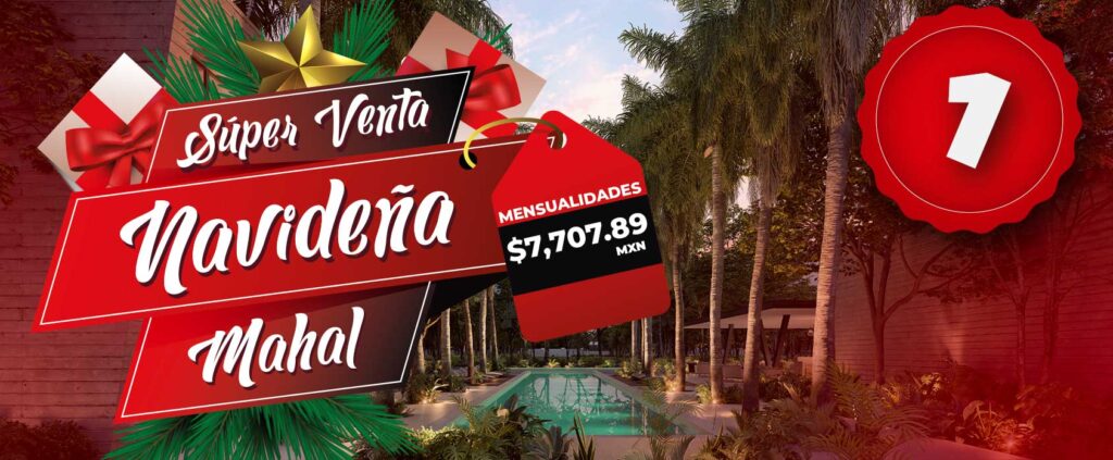 Promo 1 Venta Navideña Mahal Residencial