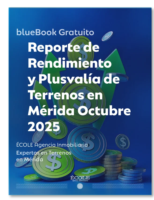 Portada Reporte de Plusvalía Terrenos en Mérida Octubre 2025