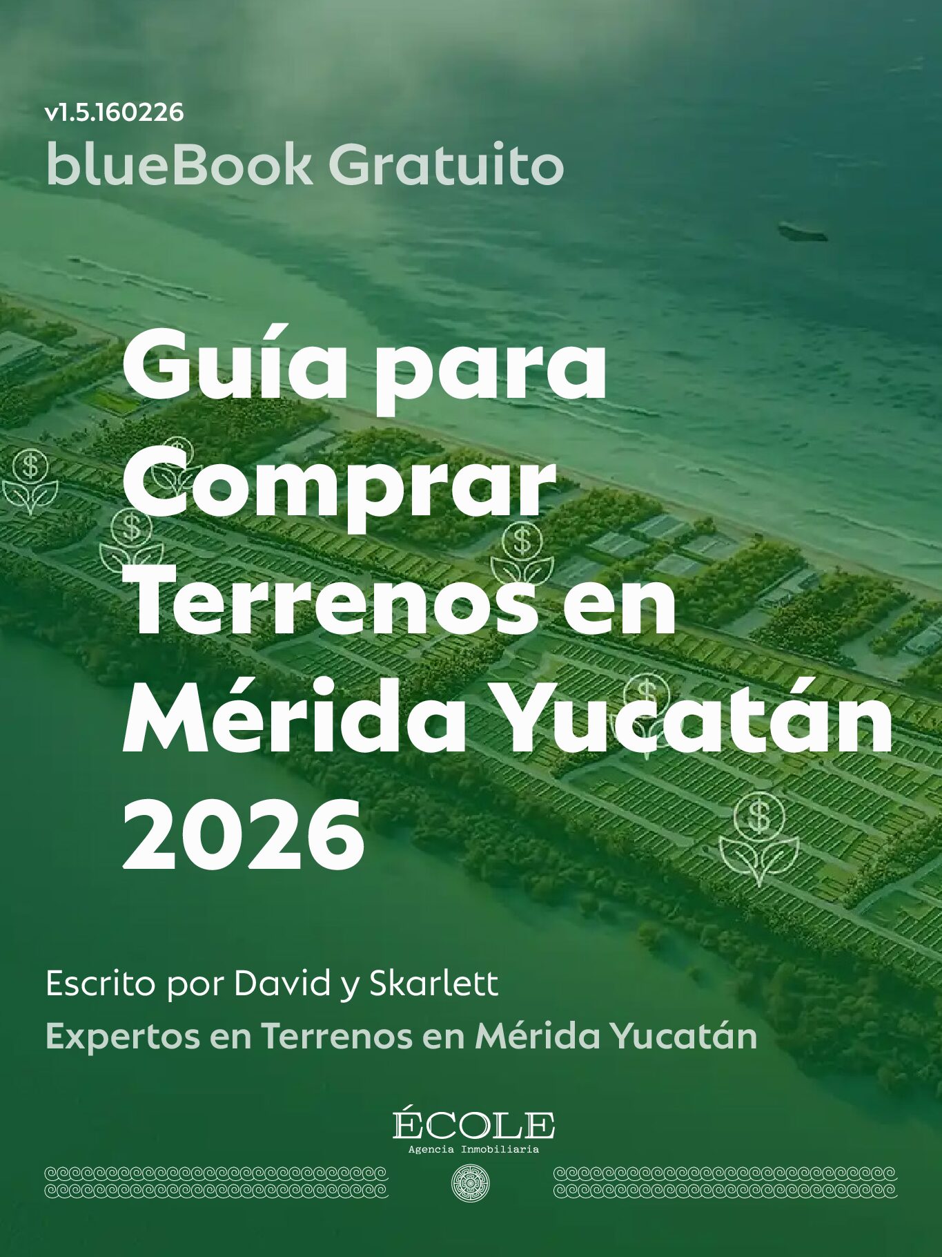 Portada de la Guía para Invertir en Terrenos en Mérida Yucatán 2026