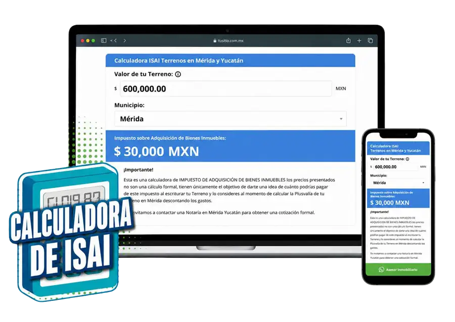 Calculadora de ISAI para Terrenos en Mérida